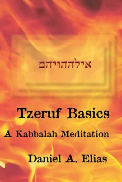 Kabbalah Meditation: Tzeruf Basics